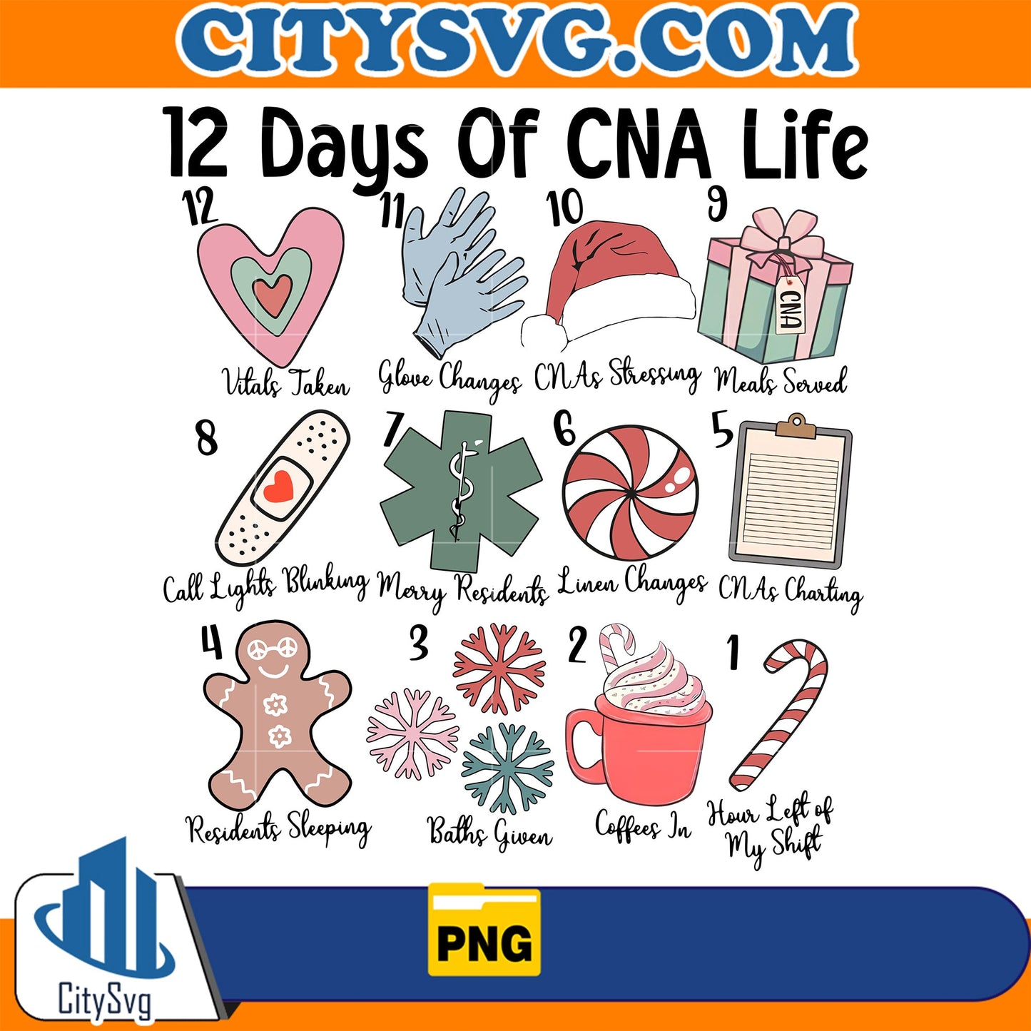12 Days Of Cna Life Png CitySvg
