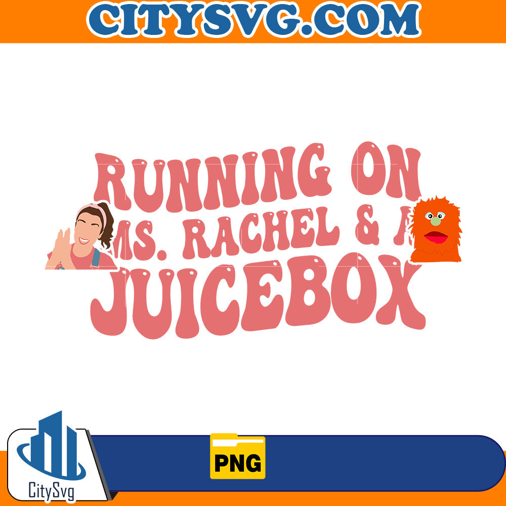 Running on Ms. Rachel & Juicebox Png CitySvg