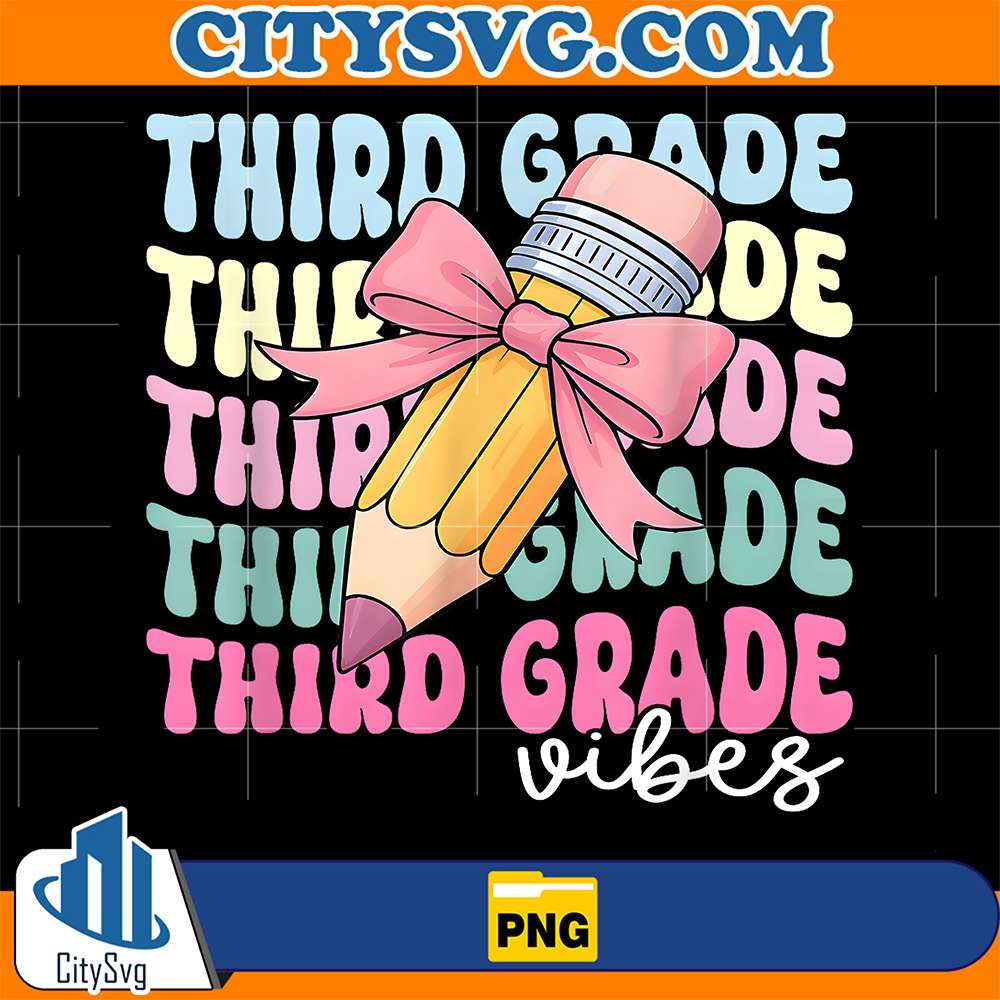 3rd-Grade-Vibes-Back-to-School-Coquette-Teachers-Girls-Kids-Png-1
