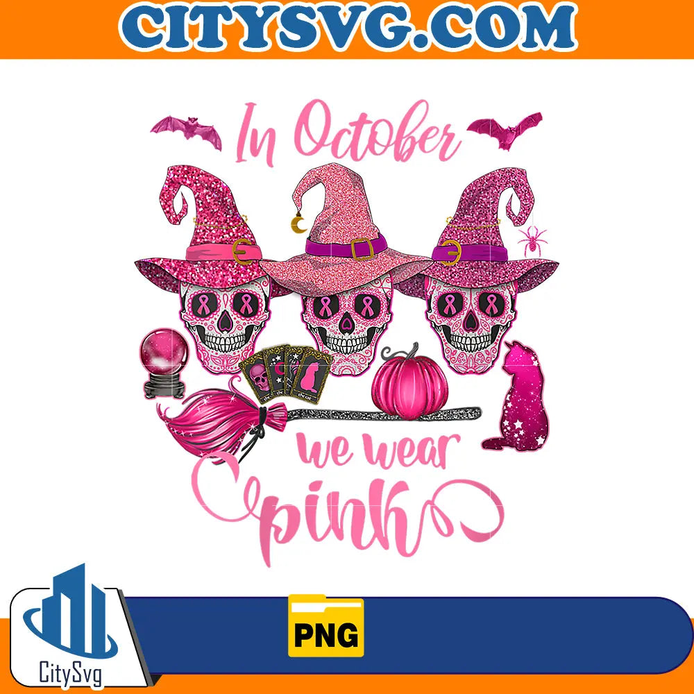 In october we wear Pink Png CitySvg