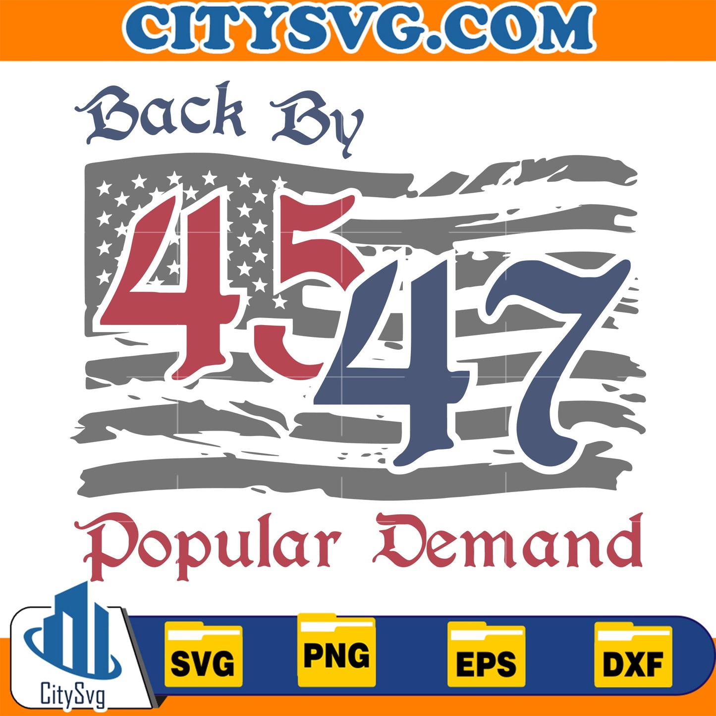 45 47 Trump Svg CitySvg