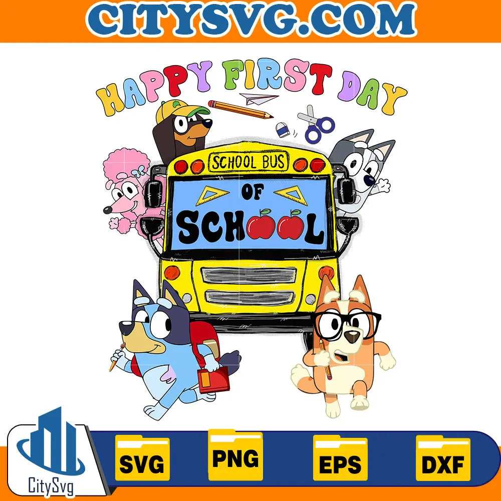 Happy first day svg CitySvg