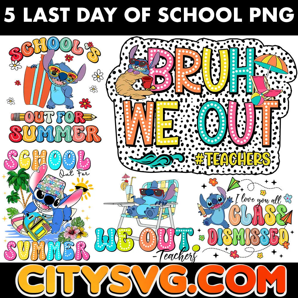 5 Last Day of School PNG Bundle, Digital Download CitySvg