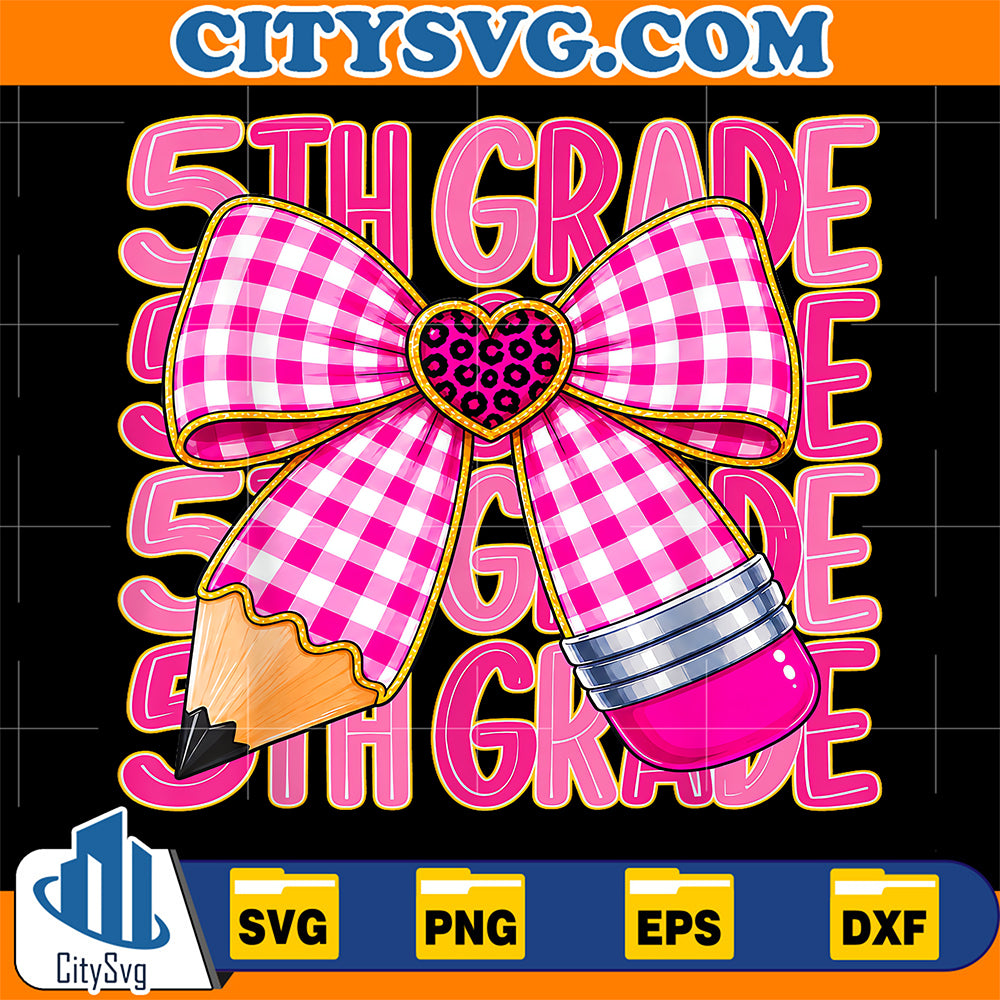 5th-Grade-Girl-Bow-Coquette-Pink-Back-to-School-Classroom-Svg
