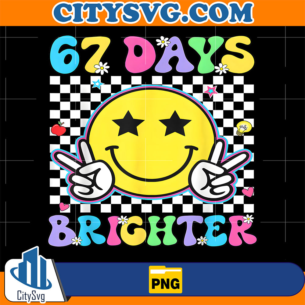 67th-Day-Of-School-67-Days-Brighter-Teacher-Png