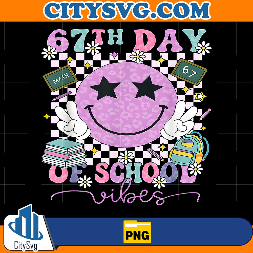 67th-Day-of-School-Vibes-Funny-Six-Seven-67-Meme-Slang-Png-1