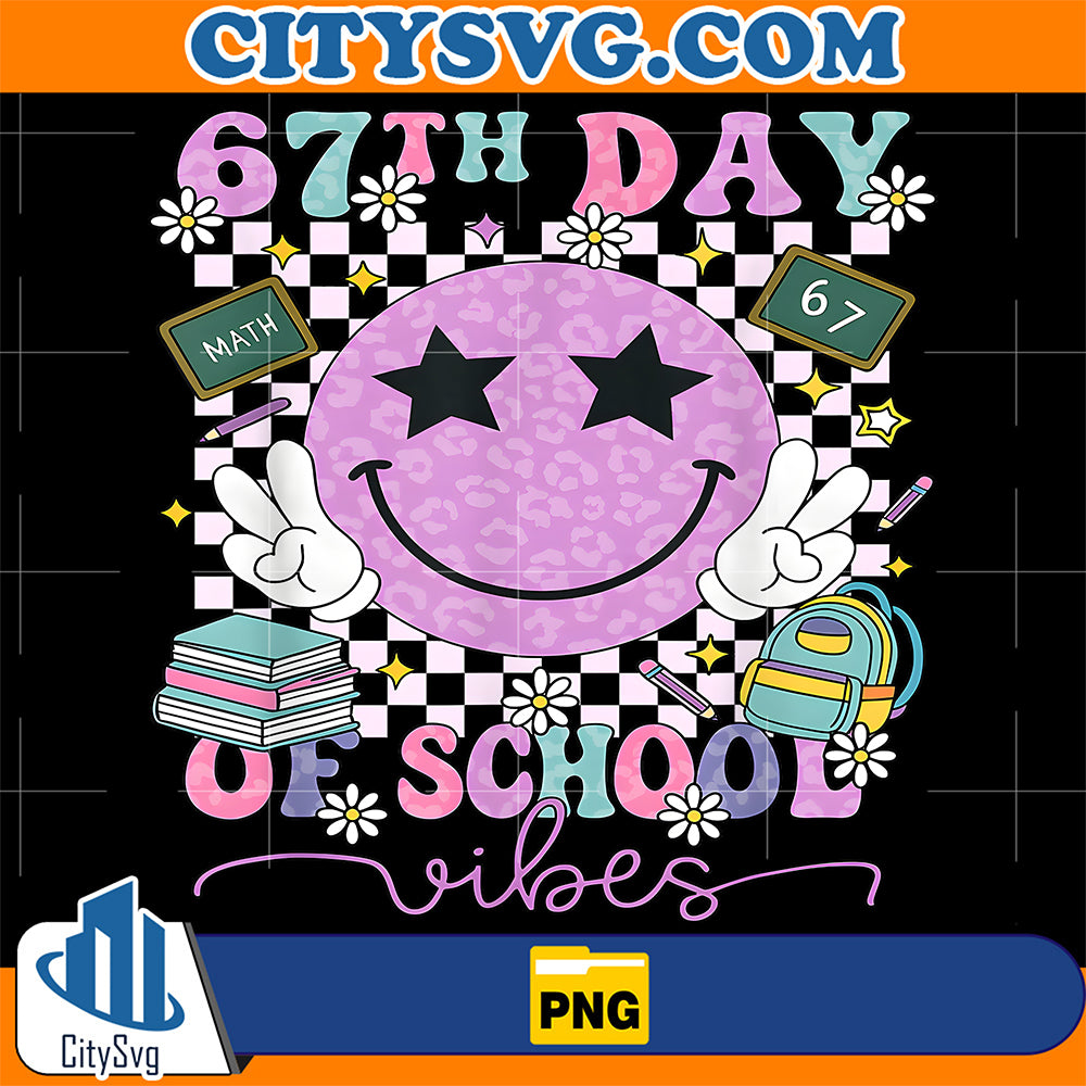 67th-Day-of-School-Vibes-Funny-Six-Seven-67-Meme-Slang-Png