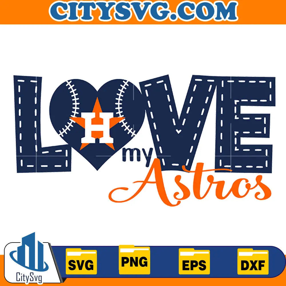 Love my astros svg, Baseball Svg CitySvg
