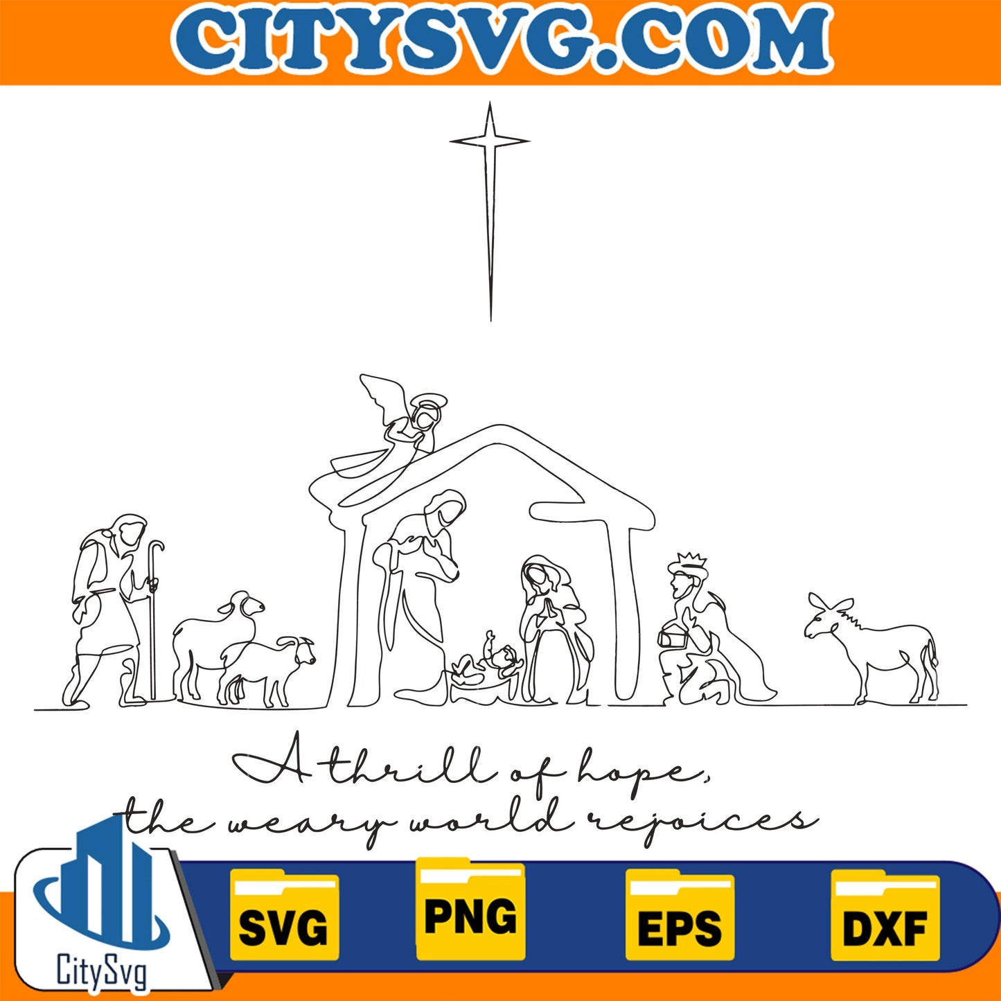 A Thrill of Hope Nativity Svg CitySvg