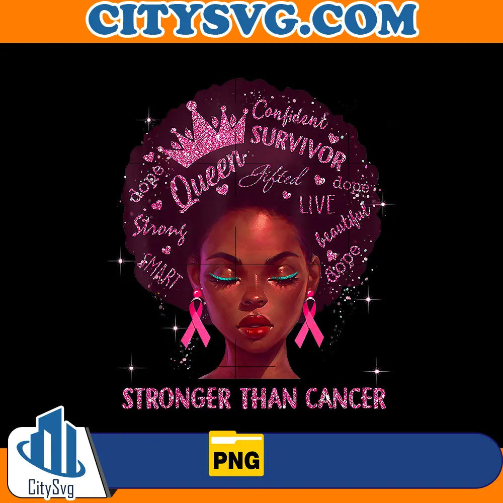 Afro Woman Stronger Than Cancer Png CitySvg