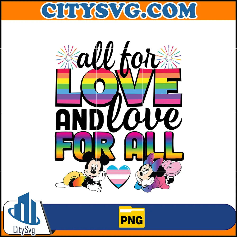 AllForLoveAndLoveForAllPng