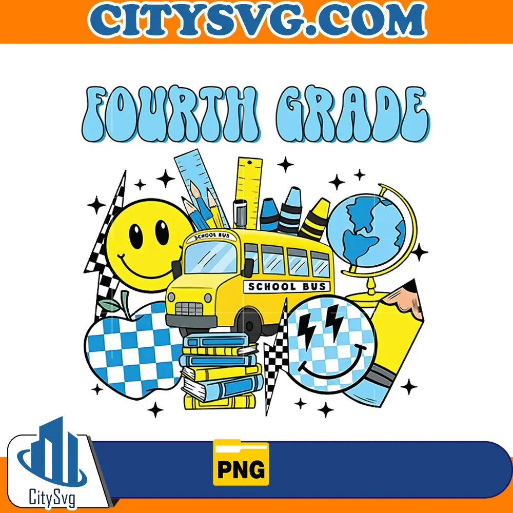 Fourth Grade Png, Back to school Png CitySvg