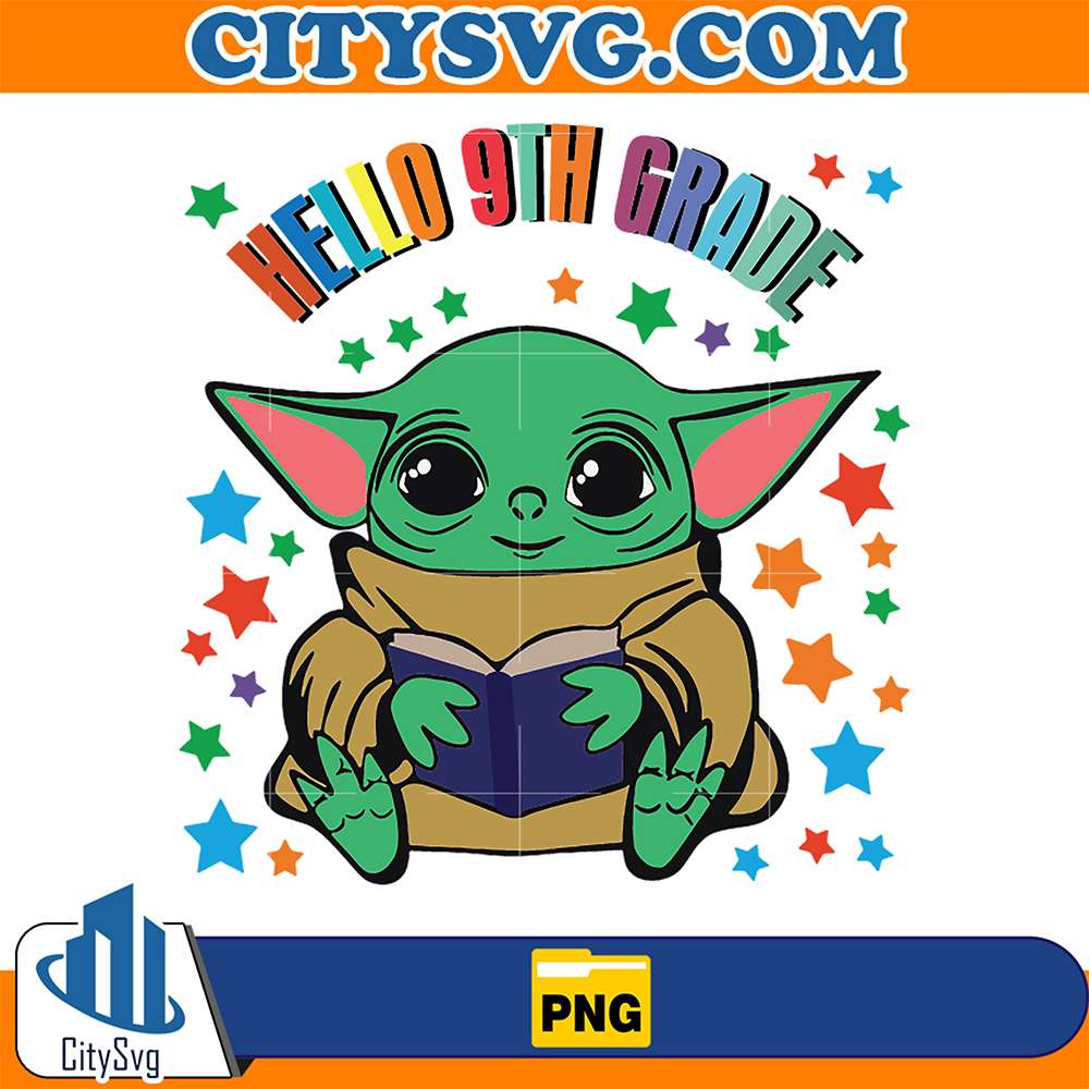 Back-To-School-Baby-Yoda-Hello-9th-Grade-Png