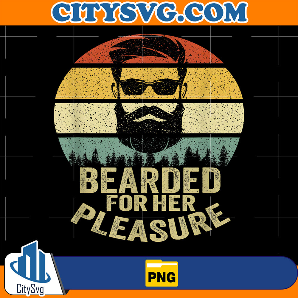 Bearded-For-Her-Pleasure-Png-Funny-Beard-Quote-Valentine-Png
