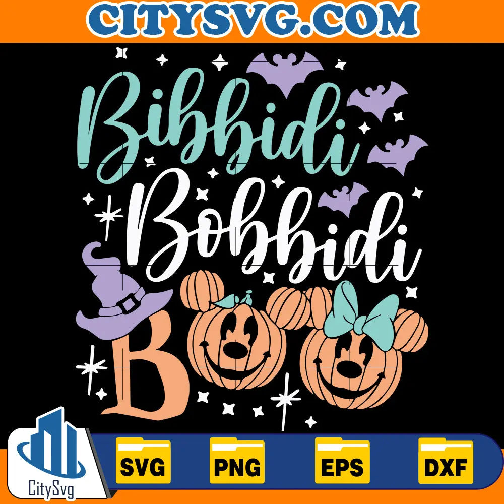 Bibbidi Bobbidi Boo Svg CitySvg