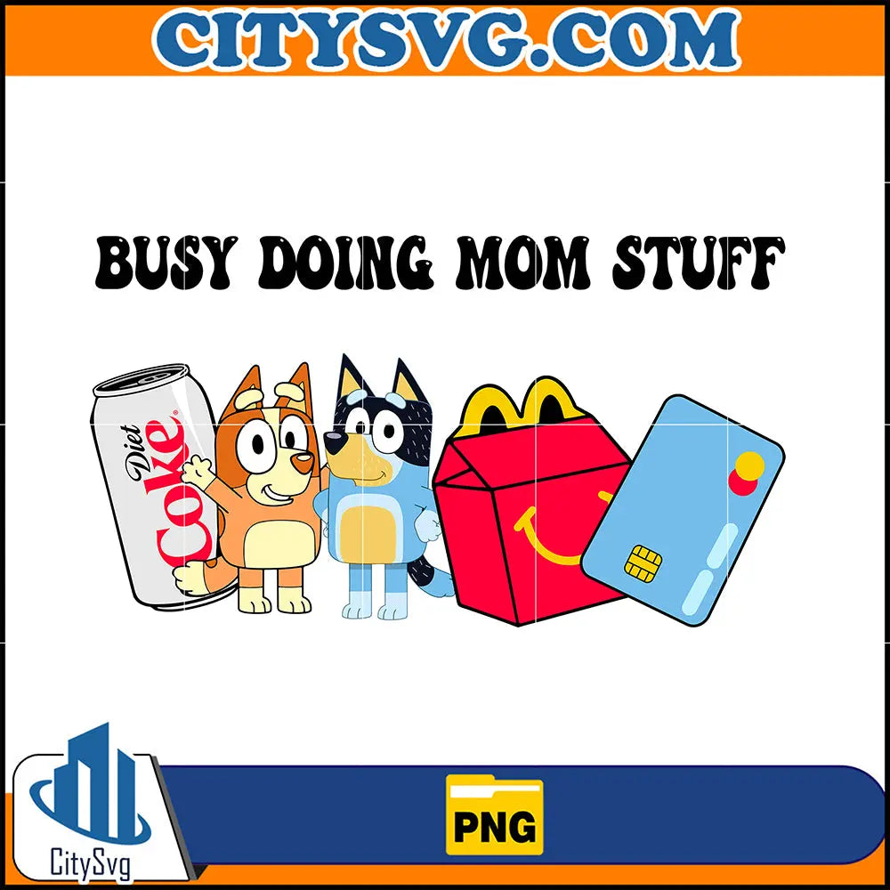 BlueBusyDoingMomStuffPNG_BlueyPng