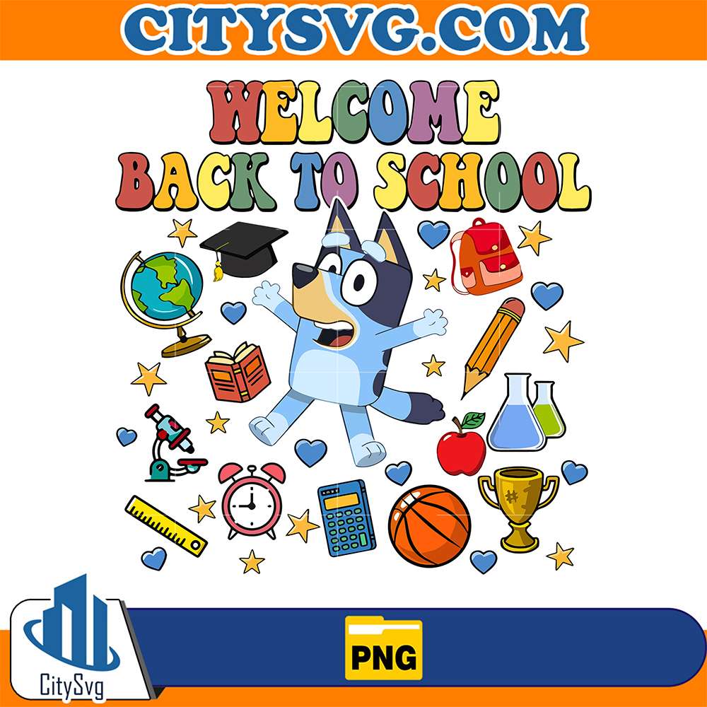Bluey-Welcome-Back-To-School-Png