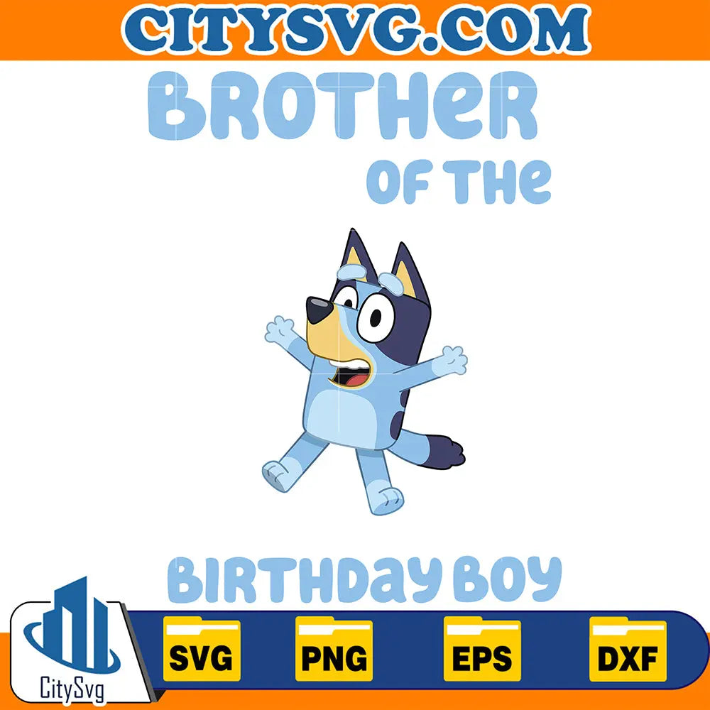 BlueyBrotherOfTheBirthdayBoySvg1