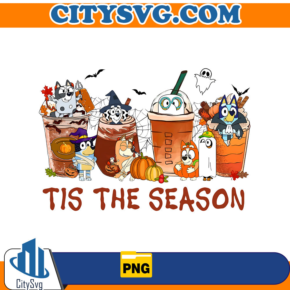 Bluey Tis the Season Pumpkin Coffee Png CitySvg