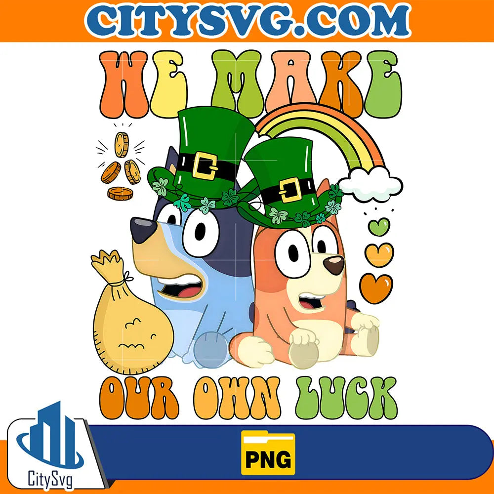 BlueyWeMakeOurOwnLuckStPatricksDayPng