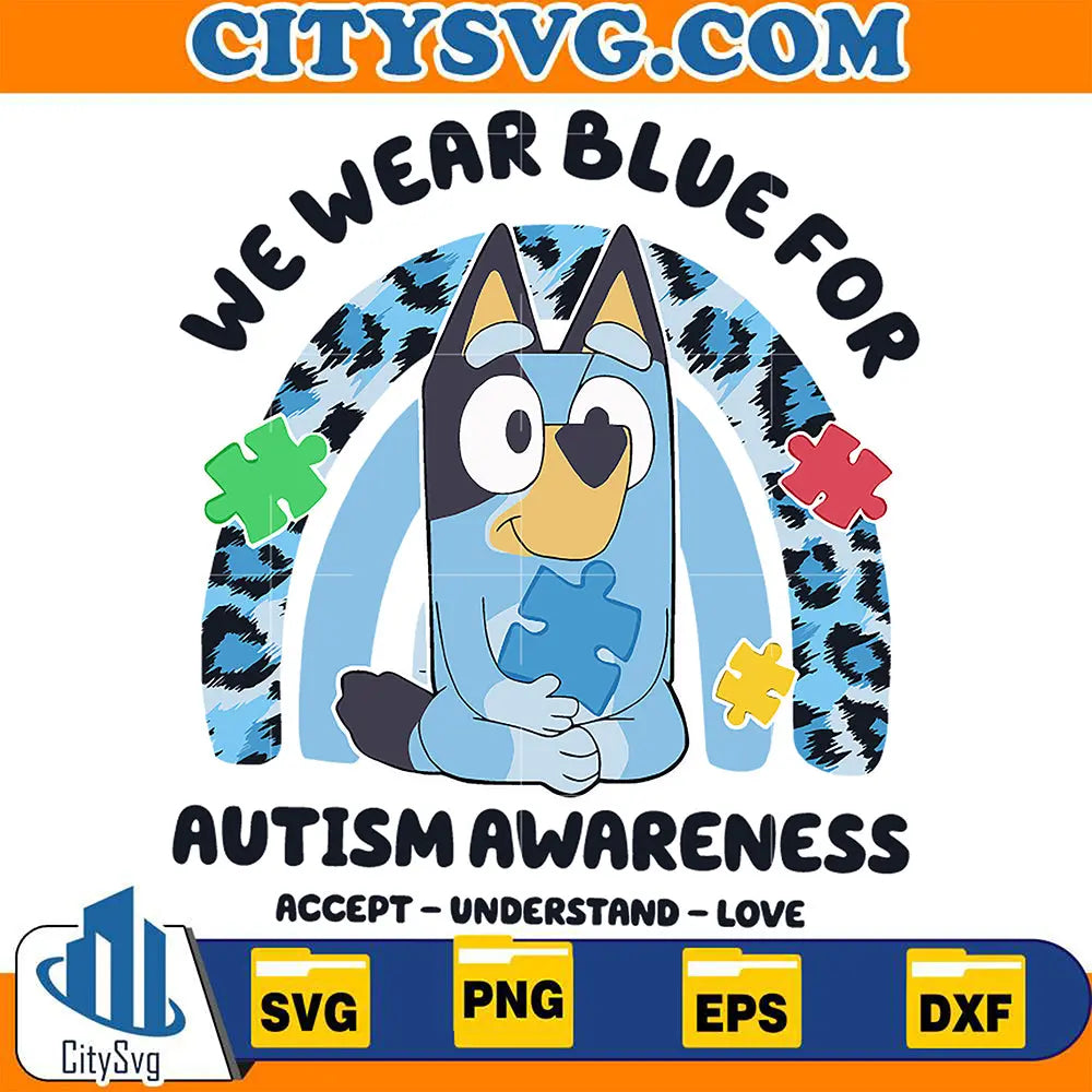 BlueyWeWearBlueForAutismAwarenessSvg