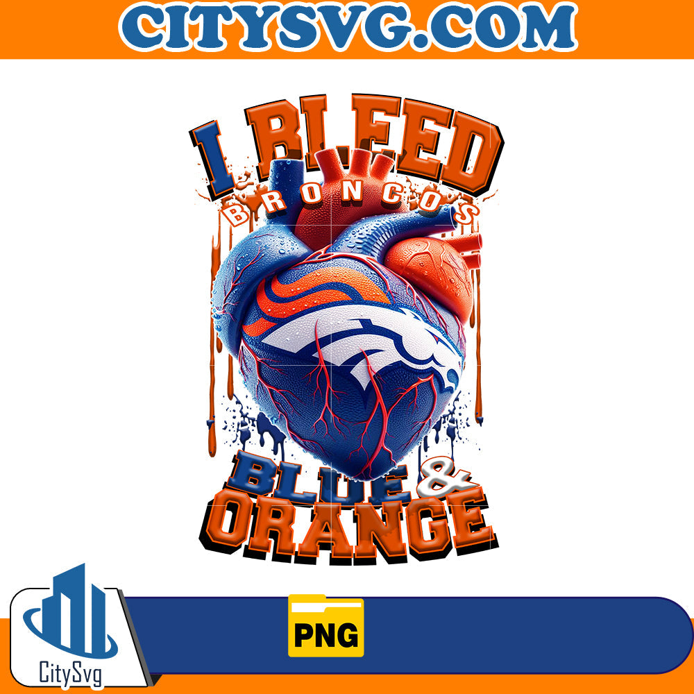I bleed Blue Orance Broncos Png CitySvg