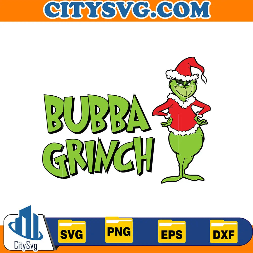 BubbaGrinchChristmasSvg
