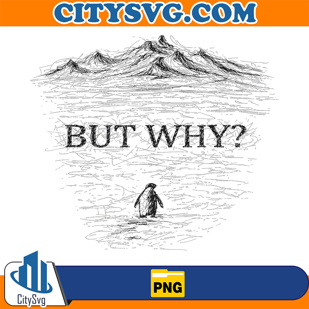But-Why-Penguin-Png