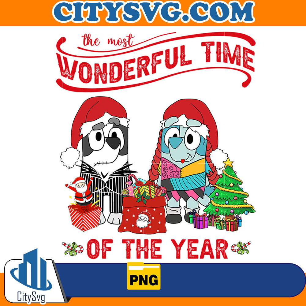 The Most Wonderful Time Of The Year Bluey Png CitySvg