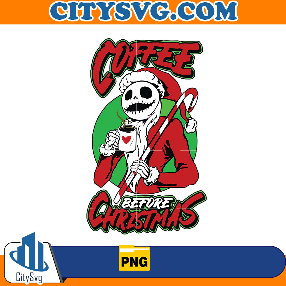 Coffee Before Christmas Png CitySvg