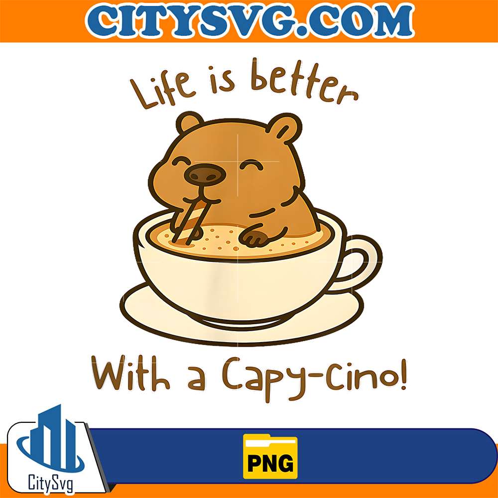 Capybara-Coffee-Life-is-Better-With-A-Capy-Cino-Png