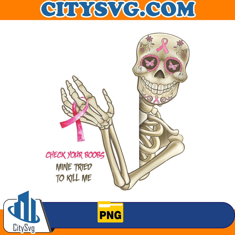 Check your boobs mine tried to kill me Png CitySvg