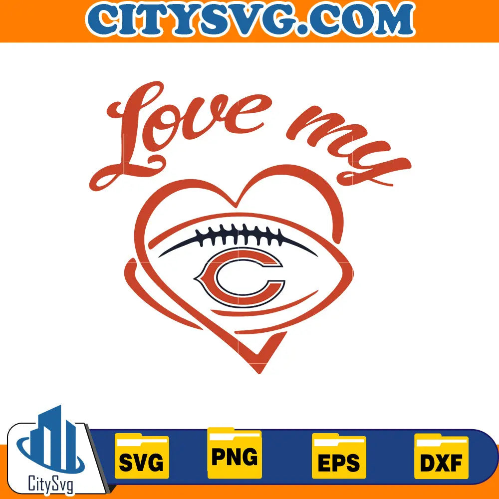 Love My Chicago Bears Svg CitySvg