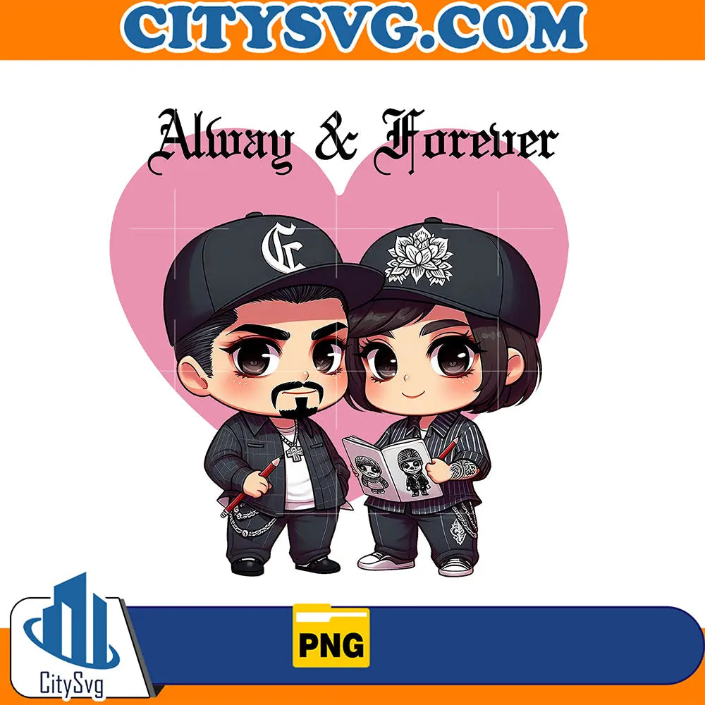 ChicanoAlwaysAndForeverCoupleValentinePng_6