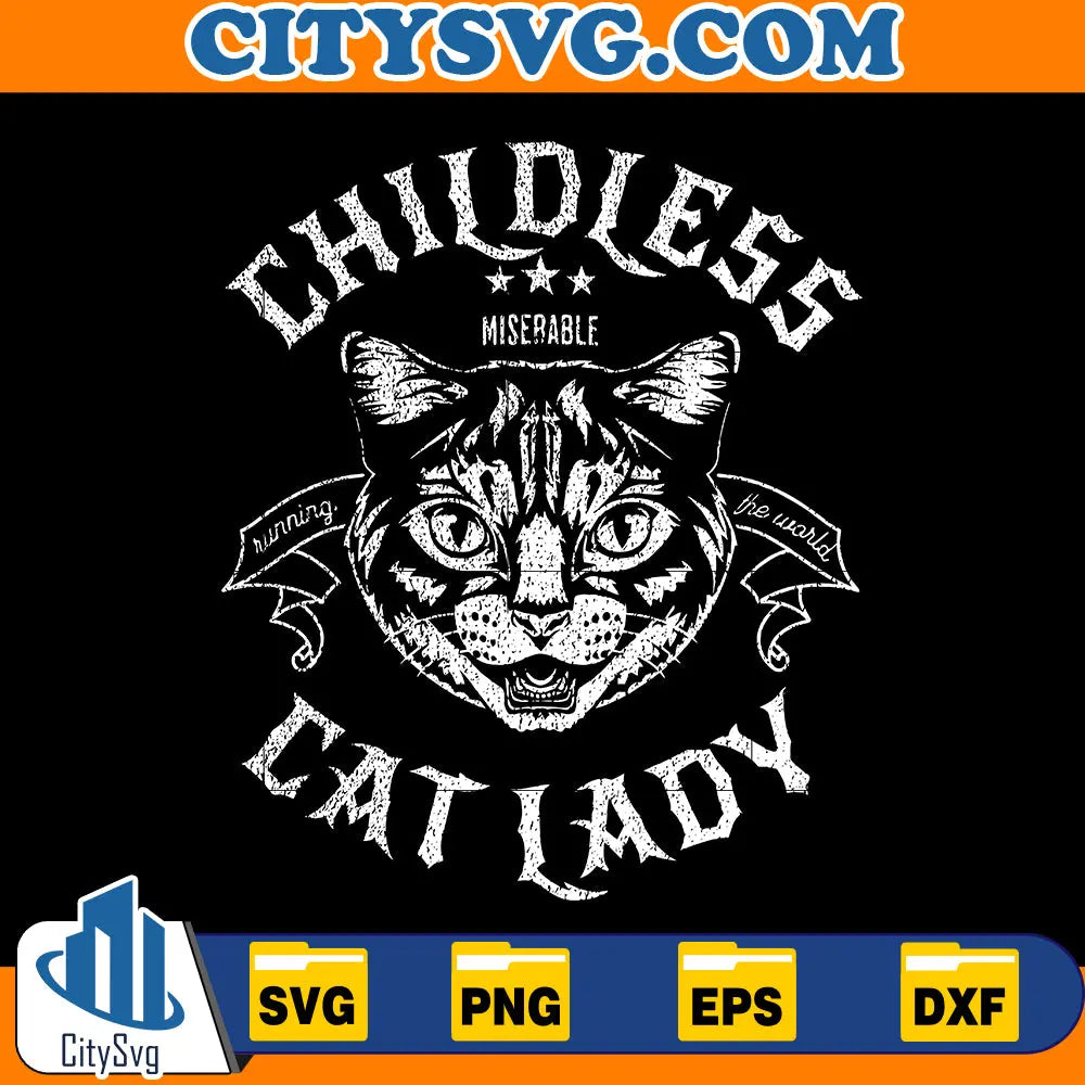 Childless Cat Lady Svg CitySvg