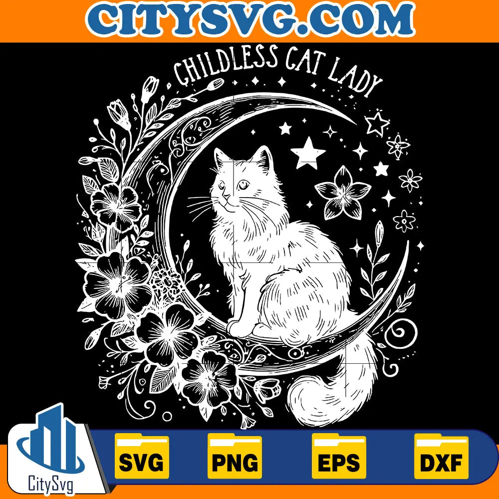 Childless Cat Lady Moon Svg CitySvg