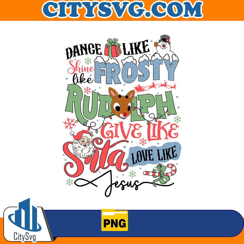 Dance Like shine like frosty Png CitySvg