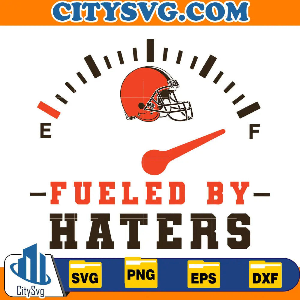 Fueled by Haters, Cleveland Browns Svg CitySvg