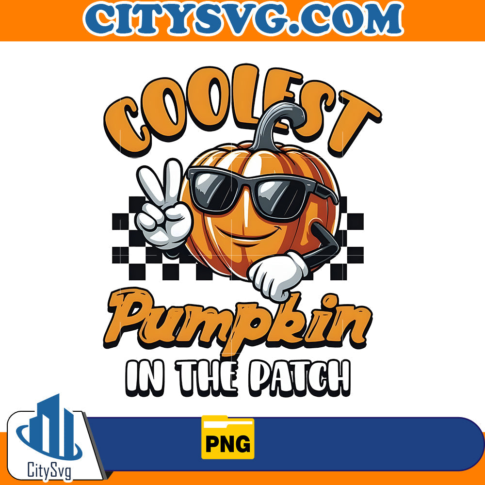 Coolest Pumpkin In the Patch Png CitySvg
