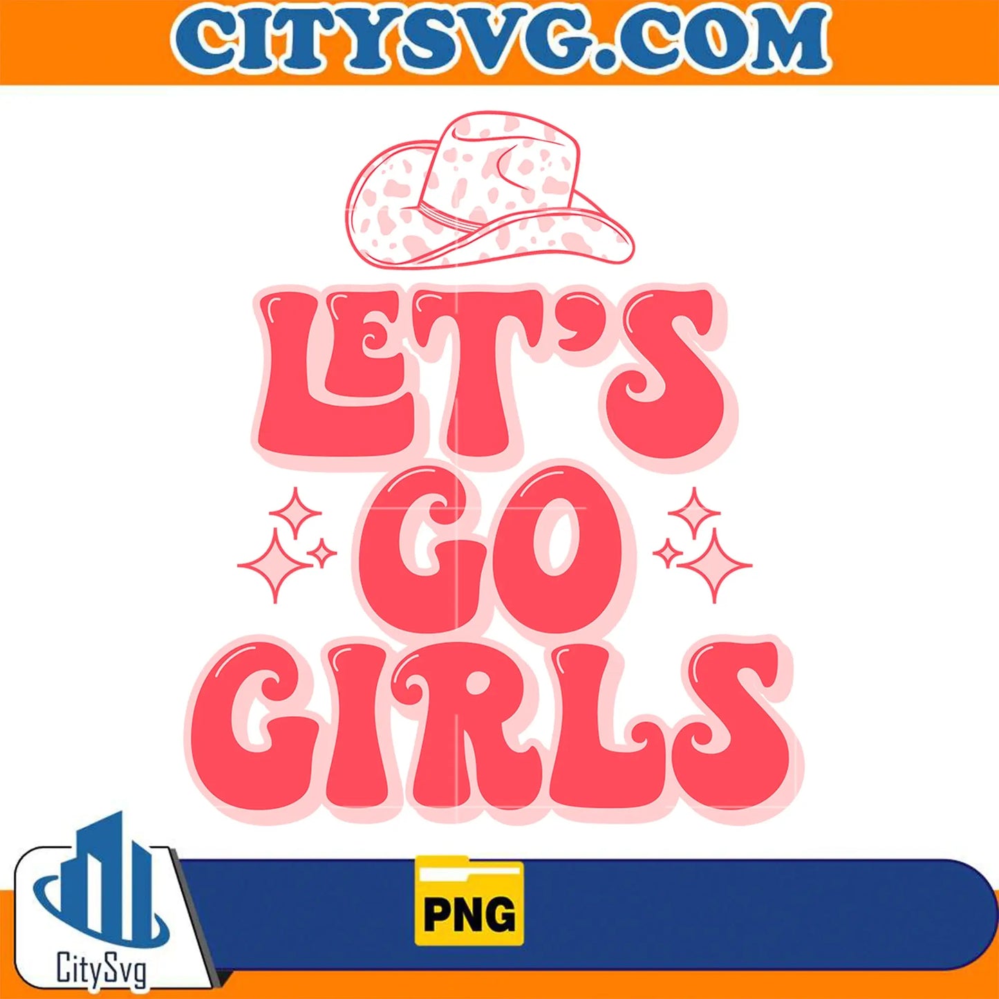 CowboyLet_sGoGirlsValentinePng