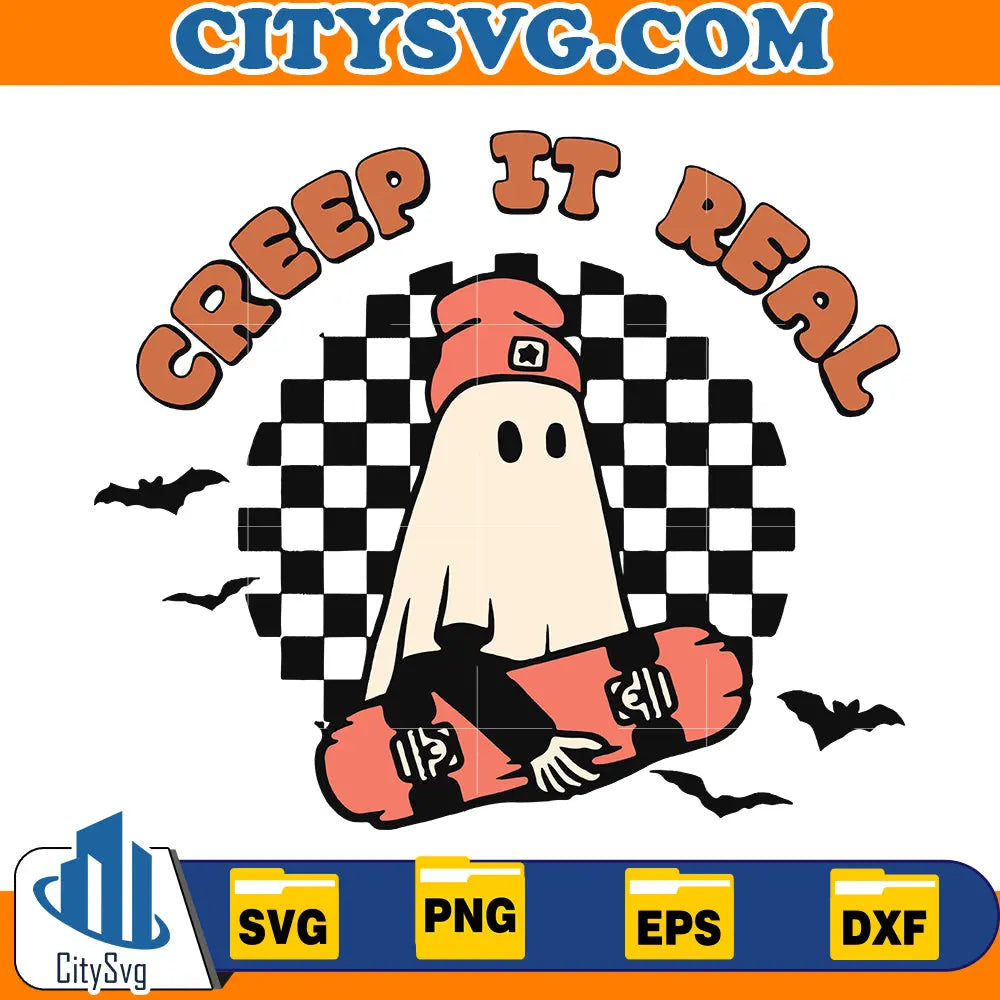 Creep it Real Svg CitySvg