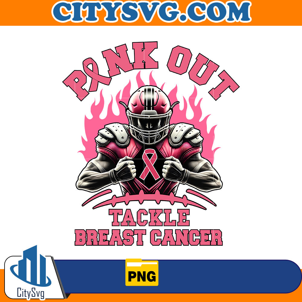 Pink Out Tackle Breast Cancer Png CitySvg