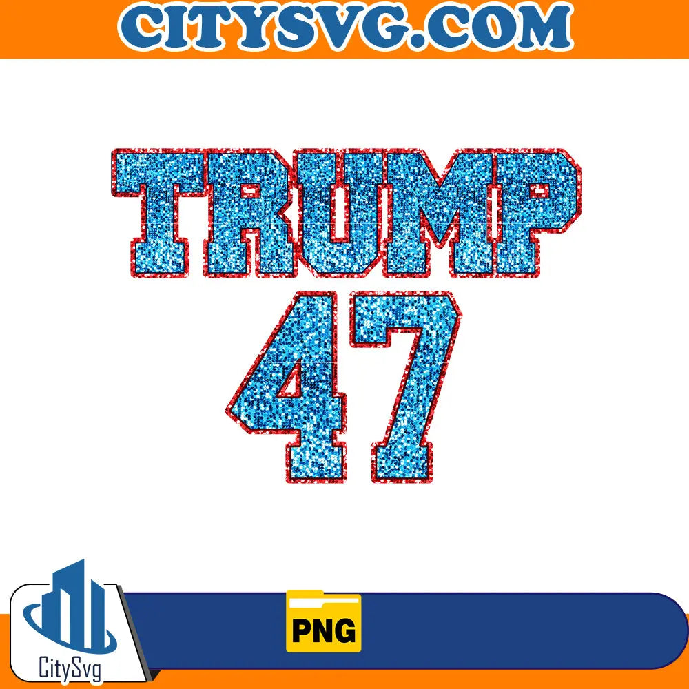 Trump 47 png CitySvg
