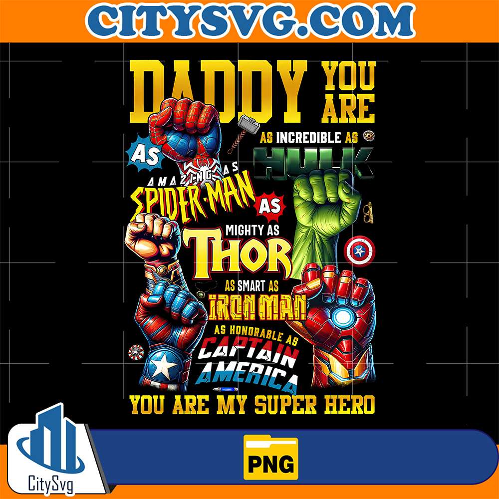 Daddy-You-Are-My-Super-Hero-Png