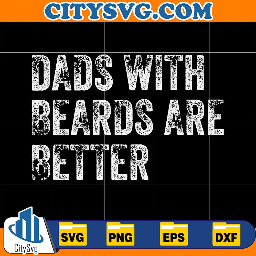 DadsWithBeardsAreBetterSvg