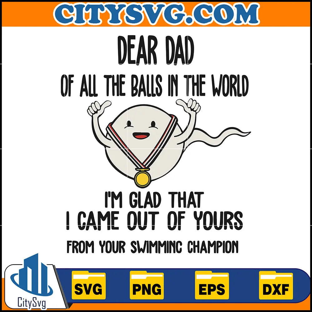 DearDadOfAllTheBallsInTheWorldSvg