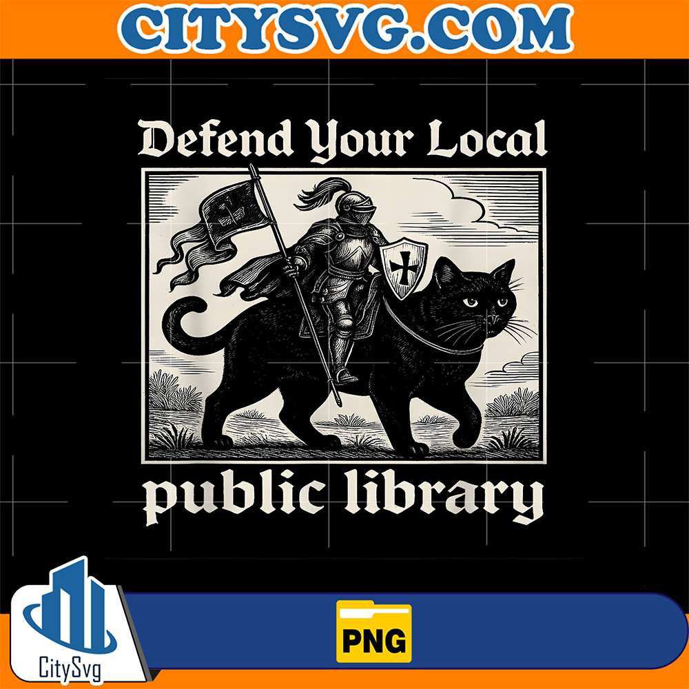 Defend-Your-Local-Public-Library-Cat-Knight-Funny-Fantasy-Png