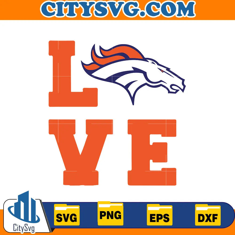 Love Denver Broncos Svg CitySvg