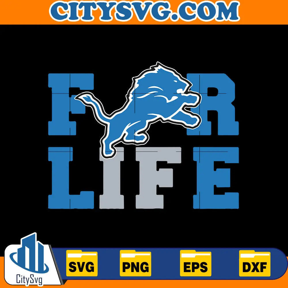 For Life Detroit Lions Svg CitySvg