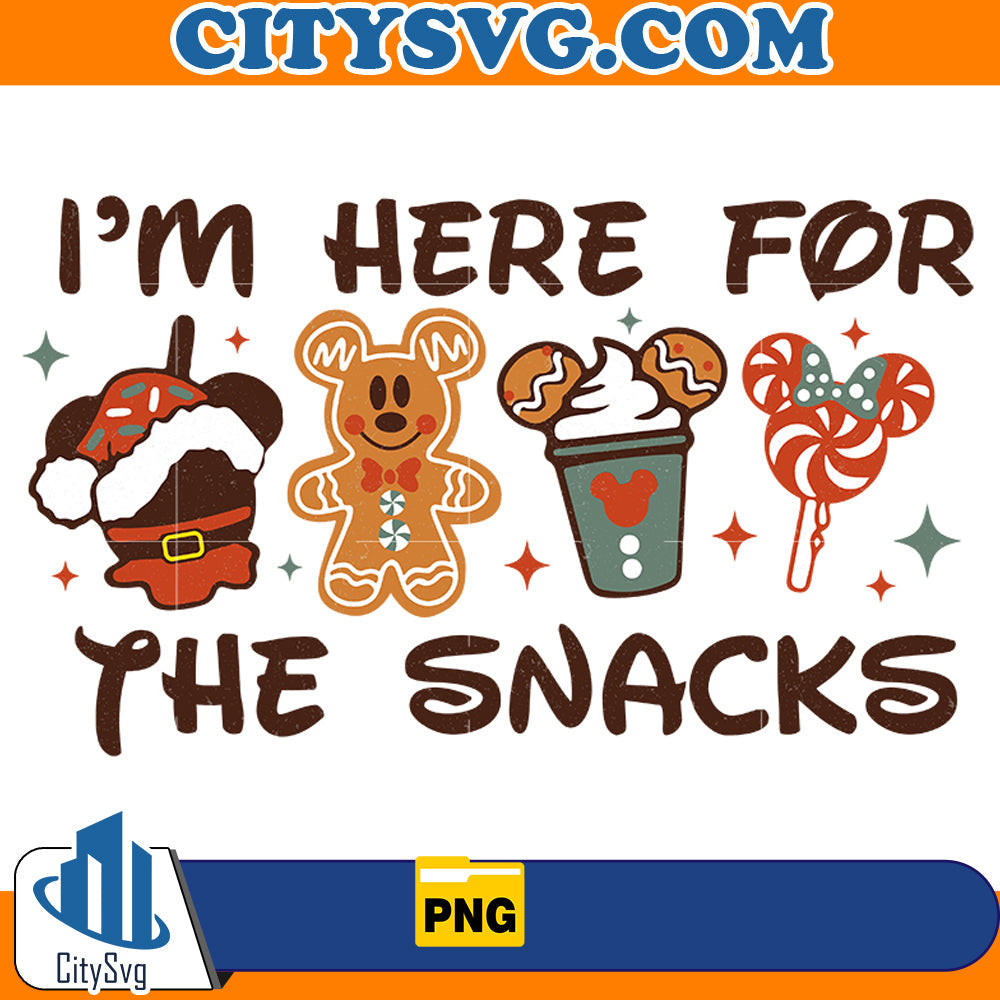 I'm Here for the snacks Png CitySvg